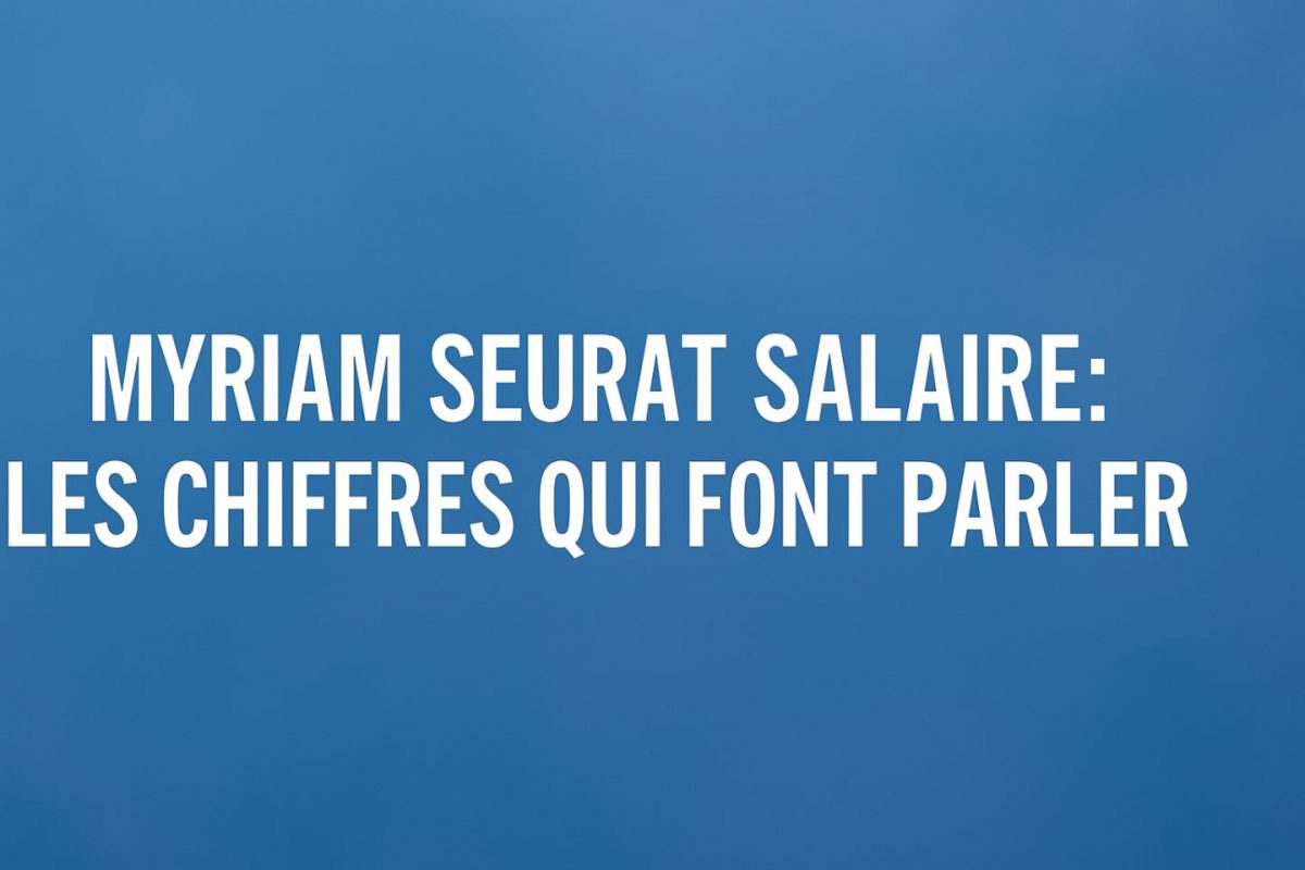 Myriam Seurat salaire : les chiffres qui font parler